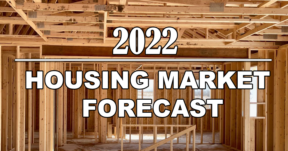 2022 Housing market forecast